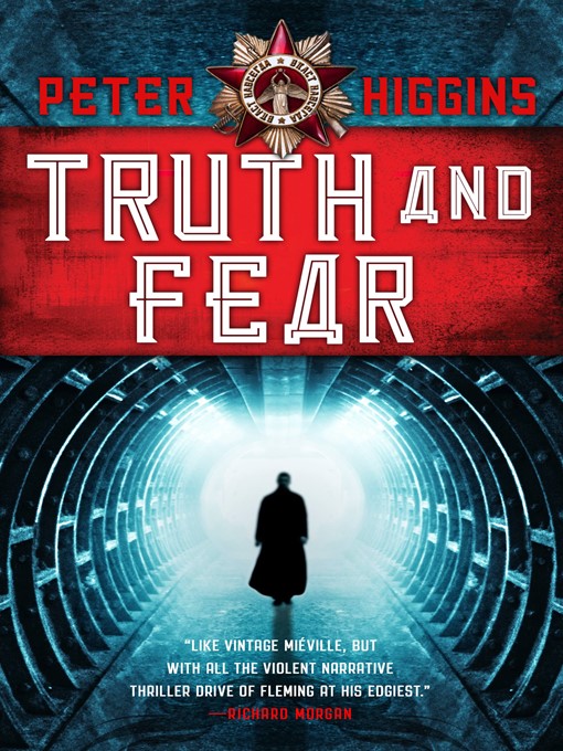 Title details for Truth and Fear by Peter Higgins - Available